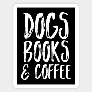 Dogs Books and Coffee Sticker